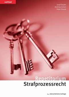 Repetitorium Strafprozessrecht (eBook, PDF) - Studer, Josef; Eckert, Andreas; Straub, Peter