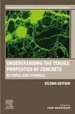Understanding the Tensile Properties of Concrete (eBook, ePUB)