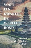 voor een kwartje de wereld rond (eBook, ePUB)