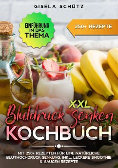 XXL Blutdruck senken Kochbuch (eBook, ePUB) - Schütz, Gisela