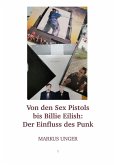 Von den Sex Pistols bis Billie Eilish (eBook, ePUB)