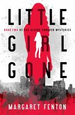 Little Girl Gone (eBook, ePUB) Little Girl Gone (eBook, ePUB)