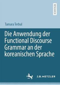 Die Anwendung der Functional Discourse Grammar an der koreanischen Sprache - Terbul, Tamara