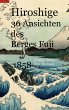 Hiroshige 36 Ansichten des Berges Fuji... - Bild 1