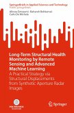 Long-Term Structural Health Monitoring by Remote Sensing and Advanced Machine Learning (eBook, PDF)