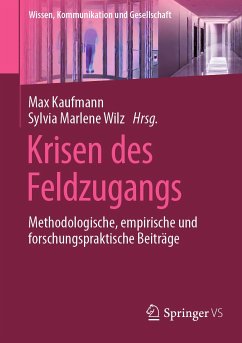 Krisen des Feldzugangs (eBook, PDF)