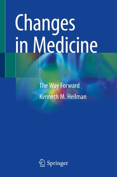 Changes in Medicine (eBook, PDF) - Heilman, Kenneth M.