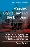 'Survival capitalism' and the Big Bang (eBook, ePUB)