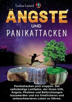 Ängste und Panikattacken - Lettard, Eveline