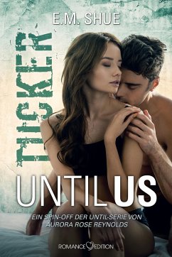 Until Us: Tucker - Shue, E. M.