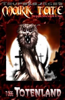 TEUFELSJÄGER Mark Tate 066: Totenland