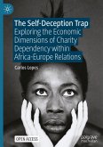 The Self-Deception Trap The Self-Deception Trap