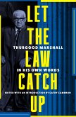 Let the Law Catch Up (eBook, ePUB)