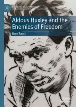 Cover Aldous Huxley and the Enemies of Freedom