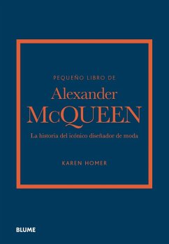 Pequeño libro de Alexander McQueen (eBook, ePUB) - Homer, Karen
