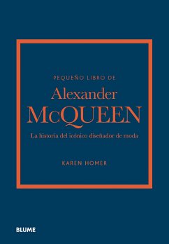 Pequeño libro de Alexander McQueen (fixed-layout eBook, ePUB) - Homer, Karen