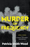 Murder on Frequency (eBook, ePUB)