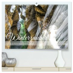 Winterzauber in der Breitachklamm bei Oberstdorf (hochwertiger Premium Wandkalender 2025 DIN A2 quer), Kunstdruck in Hochglanz