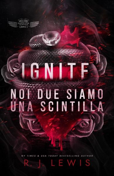 Ignite - Noi due siamo una scintilla (eBook, ePUB)