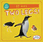 It Has Two Legs! It Has Two Legs!