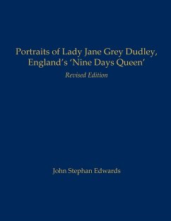 Portraits of Lady Jane Grey Dudley, England's 'Nine Days Queen' - Edwards, John Stephan