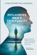 Reclaiming Men's Spirituality - Bild 1
