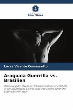 Araguaia Guerrilla vs. Brasilien - Vicente Comassetto, Lucas