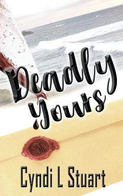 Deadly Yours - Stuart, Cyndi L