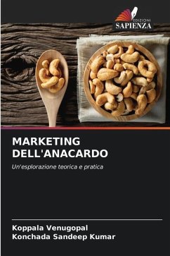 MARKETING DELL'ANACARDO - Venugopal, Koppala;Sandeep Kumar, Konchada