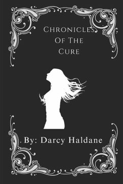 Chronicles of the Cure - Haldane, Darcy