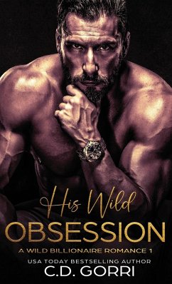 His Wild Obsession - Gorri, C. D.