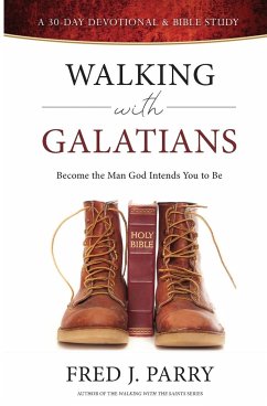 Walking With Galatians - Parry, Fred J