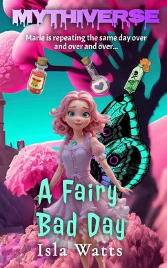 Cover A Fairy Bad Day (Mythiverse, #1) (eBook, ePUB)