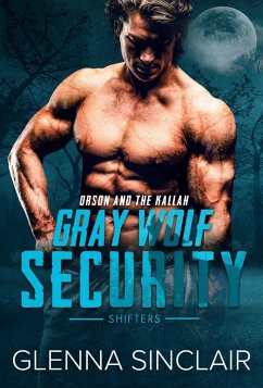 Cover Orson and the Kallah (Gray Wolf Security Shifters, #3) (eBook, ePUB)