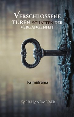 Verschlossene Türen Schatten der Vergangenheit (eBook, ePUB)