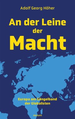An der Leine der Macht (eBook, ePUB) - Höher, Adolf Georg