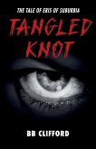 Tangled Knot Tangled Knot