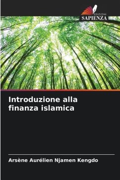 Introduzione alla finanza islamica - Njamen Kengdo, Arsène Aurélien