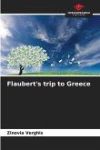 Flaubert's trip to Greece