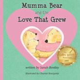 Mumma Bear and the Love That Grew