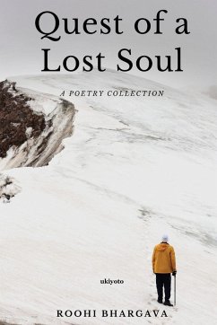 Quest of a Lost Soul - Roohi Bhargava