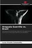 Araguaia Guerrilla vs. Brazil