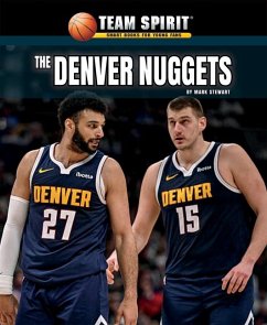 The Denver Nuggets - Stewart, Mark
