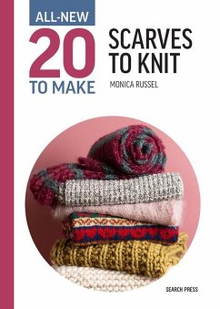 All-New Twenty to Make: Scarves to Knit - Russel, Monica