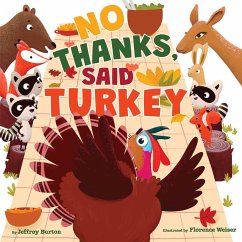 No Thanks, Said Turkey - Burton, Jeffrey