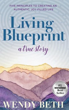 Living Blueprint - A True Story. - Beth, Wendy