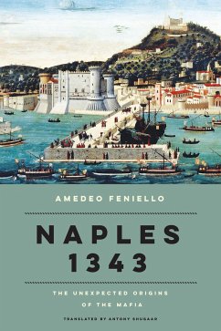 Naples 1343 - Feniello, Amedeo