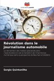 Révolution dans le journalisme automobile