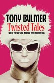 Twisted Tales (eBook, ePUB)