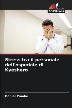 Stress tra il personale dell'ospedale di Kyeshero - Pombe, Daniel